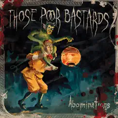 Abominations - EP by Those Poor Bastards album reviews, ratings, credits