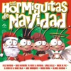 Las Hormiguitas - El Burrito de Belen