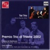 Tal Trio - Piano Trio Op.1 No.1 - Allegro