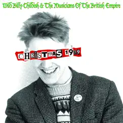 Christmas 1979 - Single by Billy Childish & The Musicians of the British Empire album reviews, ratings, credits