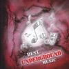 The Best of Underground Music, 2005