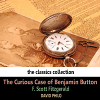 F. Scott Fitzgerald - The Curious Case of Benjamin Button (Unabridged) artwork