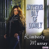 Kimberly Murray - I'll Be Your Honky Tonk Angel Tonight