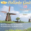 Hollands Goud Vol 2, 2008