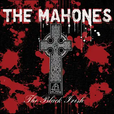 The Black Irish - The Mahones