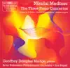 Medtner: Piano Concerto Nos. 1-3 album lyrics, reviews, download