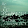 Live At the North Sea Jazz Festival