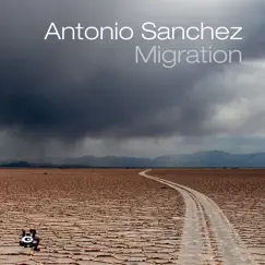 Migration by Antonio Sánchez album reviews, ratings, credits