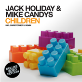 Children (Higher Level Mix) - Jack Holiday & Mike Candys
