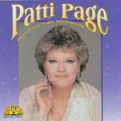 Greatest Hits - Finest Performances - Patti Page