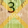 3 Bad Riddim, Vol 4