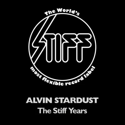 The Stiff Years - Alvin Stardust The Stiff Years - Alvin Stardust