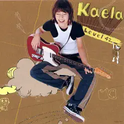 Level 42 - EP - Kaela Kimura
