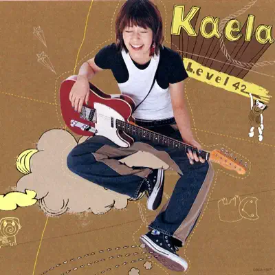 Level 42 - EP - Kaela Kimura