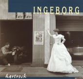 Ingeborg - Dan Weet Ik