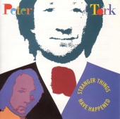 Peter Tork - Stranger Things Have Happened