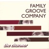 Family Groove Company - Byron's Got the Time