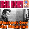 Bluebirds Over the Mountain (Remastered) - Single, 2011