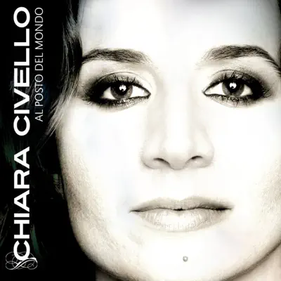 Al posto del mondo (Special Edition) - Chiara Civello