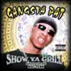 Show Ya Grill album lyrics, reviews, download
