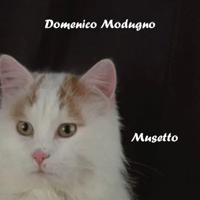 Musetto - Domenico Modugno