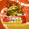Clubbers Worldtour, Vol. 3 (25 Hot Rolling, Pounding House and Trance Pearls)