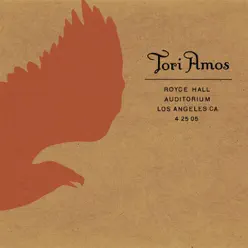 Tori Amos: Royce Hall Auditorium, los Angeles, CA 4/25/05 - Tori Amos