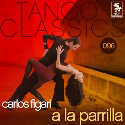 A La Parrilla - Carlos Figari