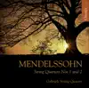 Mendelssohn: String Quartets Nos. 1 and 2 album lyrics, reviews, download