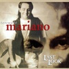 Torcuato Mariano - Last Look