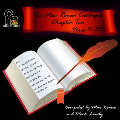 The Max Romeo Catalogue - Chapter 2 - Verse 17-32 - Max Romeo The Max Romeo Catalogue - Chapter 2 - Verse 17-32 - Max Romeo