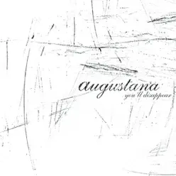 You'll Disappear - EP - Augustana
