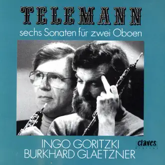 Telemann: Six Sonatas For Two Oboes by Ingo Goritzki & Burkhard Glaetzner album reviews, ratings, credits