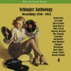 The German Song / Schlager Anthology, Vol. 4 - Recordings 1930 - 1933