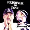 Prisoner of Love