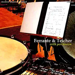 Ferrante & Teicher With Percussion - Ferrante & Teicher Ferrante & Teicher With Percussion - Ferrante & Teicher
