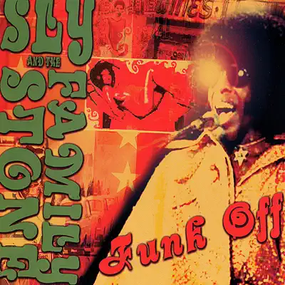 Funk Off - Sly & The Family Stone