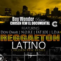 Reggaeton Latino (feat. Nore, Fat Joe & Lda) - Single - Don Omar