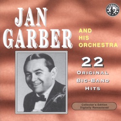 Jan Garber & Jan Garber and His Orchestra - At Sundown