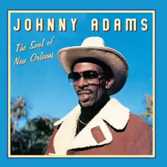The Soul Of New Orleans by Johnny Adams album reviews, ratings, credits