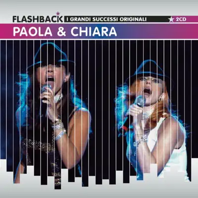 Paola & Chiara - Paola E Chiara
