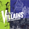 Disney Villains - Simply Sinister Songs
