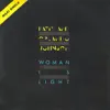 Woman Is Light (12 Inc) - EP album lyrics, reviews, download