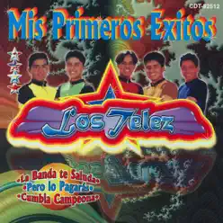 Mis Primeros Exitos - Los Telez Mis Primeros Exitos - Los Telez