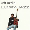 Lumpy Jazz, 2006