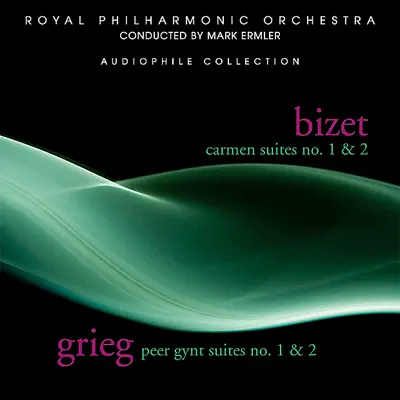 Bizet: Carmen Suites 1 & 2 - Grieg: Peer Gynt Suites 1 & 2 - Royal Philharmonic Orchestra