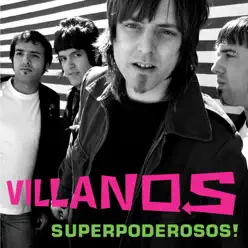Superpoderosos - Villanos