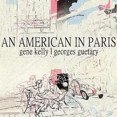 An American In Paris - Georges Guétary