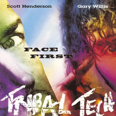 Face First - Tribal Tech