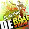 De Road Show album lyrics, reviews, download